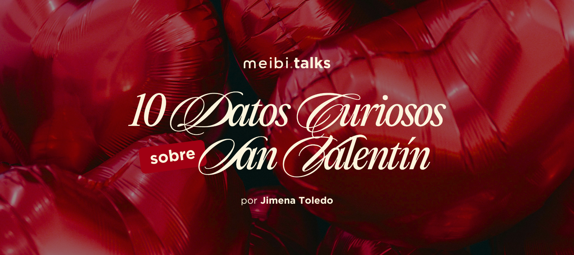 10 datos curiosos de San Valentín