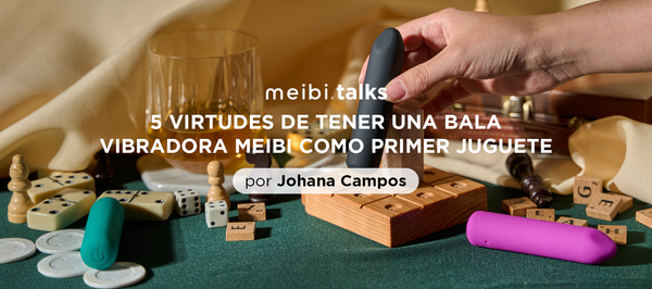 5 VIRTUDES DE TENER UNA BALA VIBRADORA MEIBI COMO PRIMER JUGUETE – meibi
