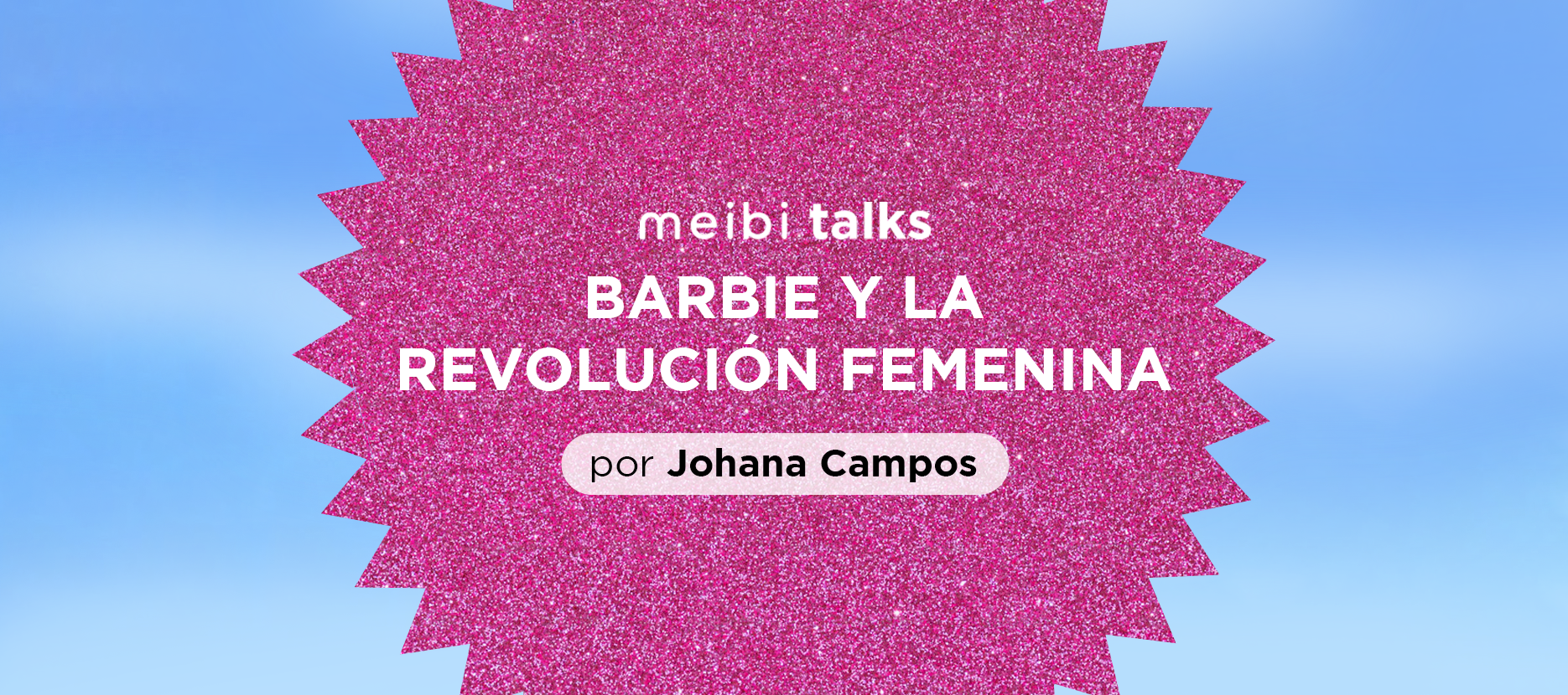 Meibi BARBIE Y LA REVOLUCIÓN FEMENINA – meibi