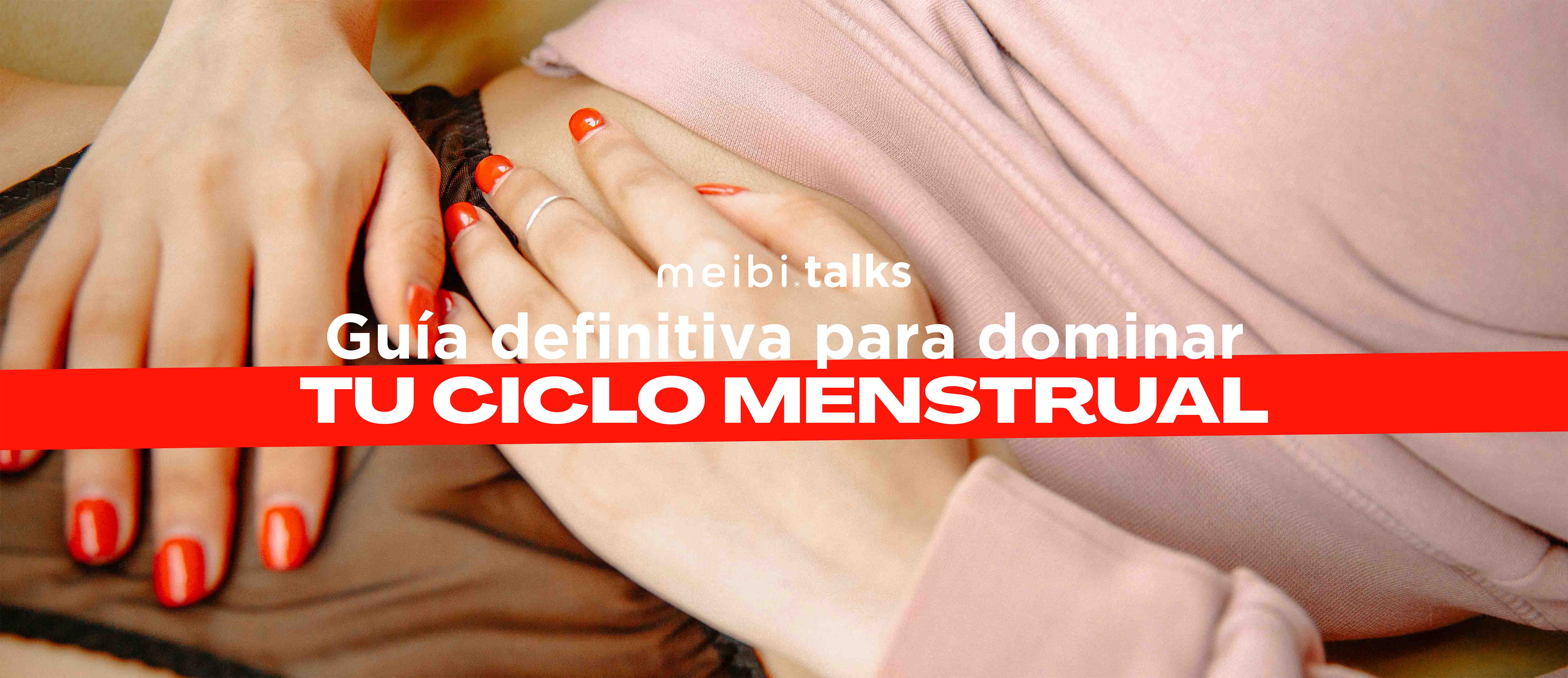 Guía definitiva para dominar tu CICLO MENSTRUAL