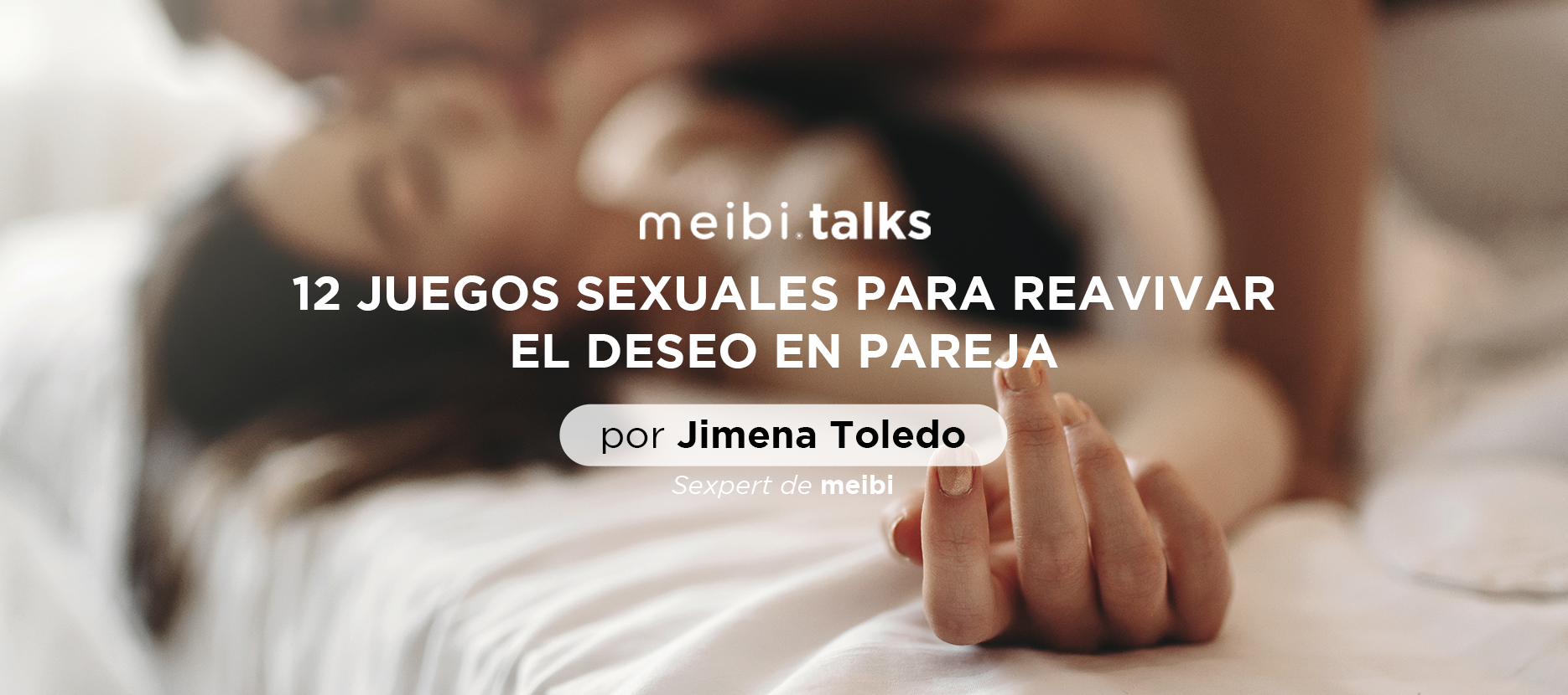 12 juegos sexuales para hacer en pareja