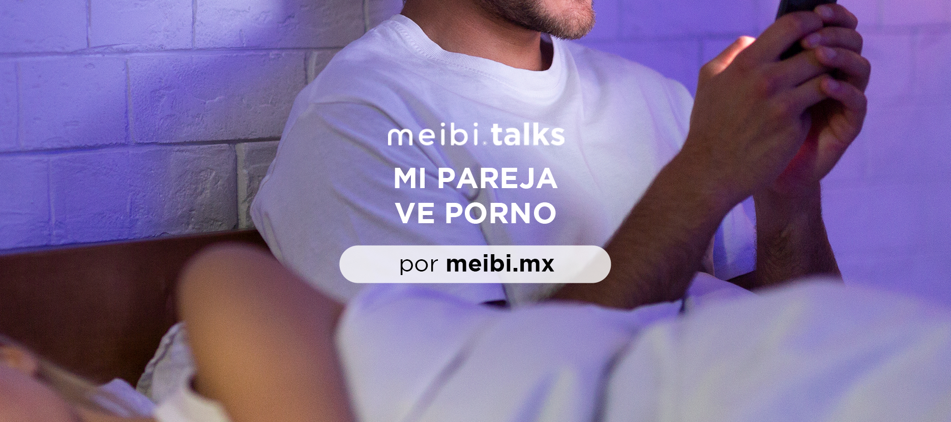 porno-mi-pareja-ve-meibitalks
