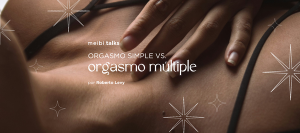 diferencias entre orgasmo simple y orgasmo multiple