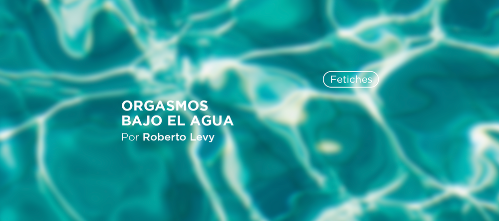 orgasmo agua - orgasmo alberca - meibitalks