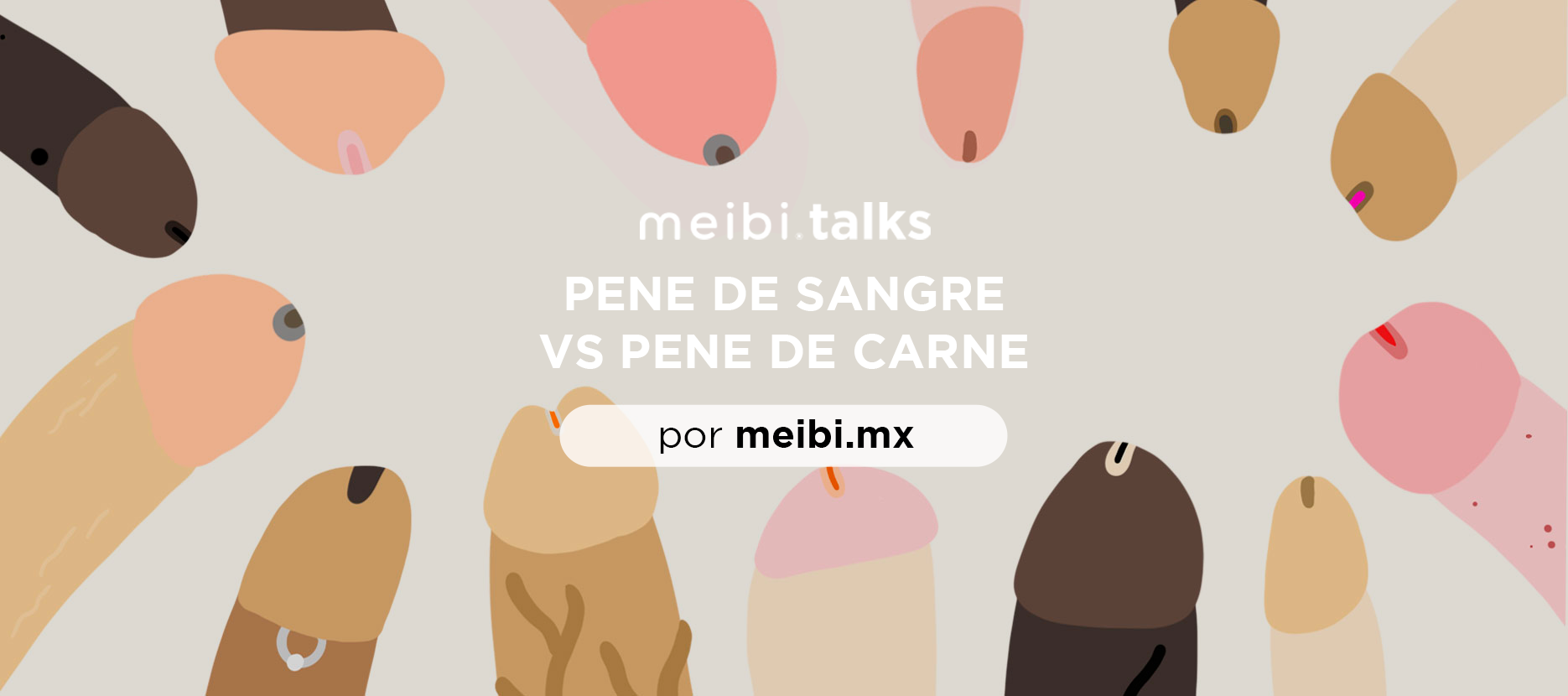 Pene de Sangre Pene de Carne