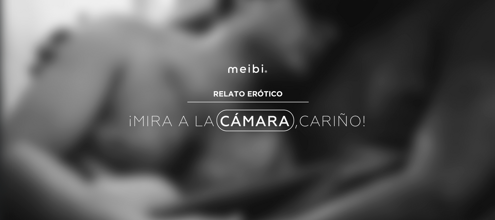 relato erotico - videollamada - erotismo 