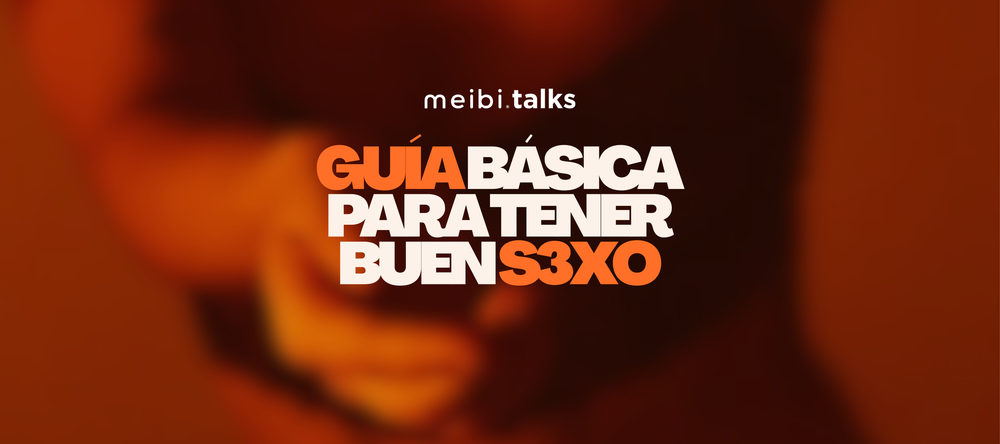 Guía para tener muy buen sexo