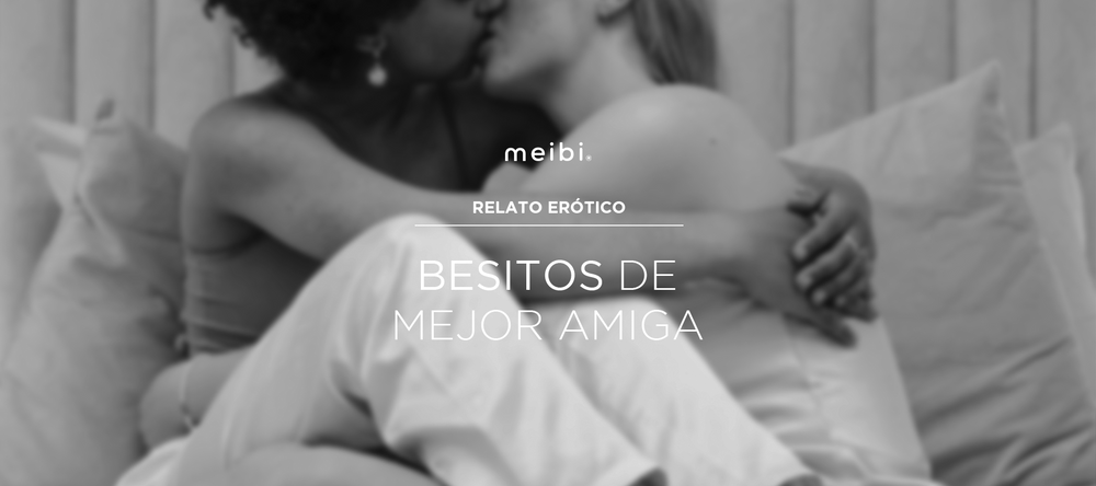 relatos eroticos de chicas
