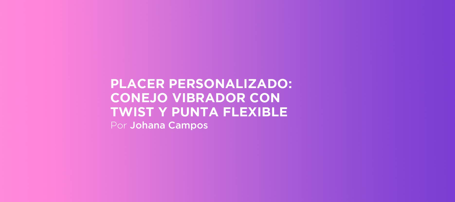 Meibi Patch Placer personalizado: conejo vibrador con twist y punta flexible – meibi