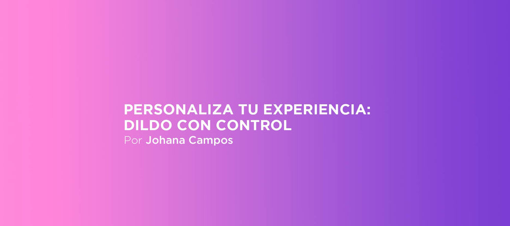 personaliza dildo con control remoto