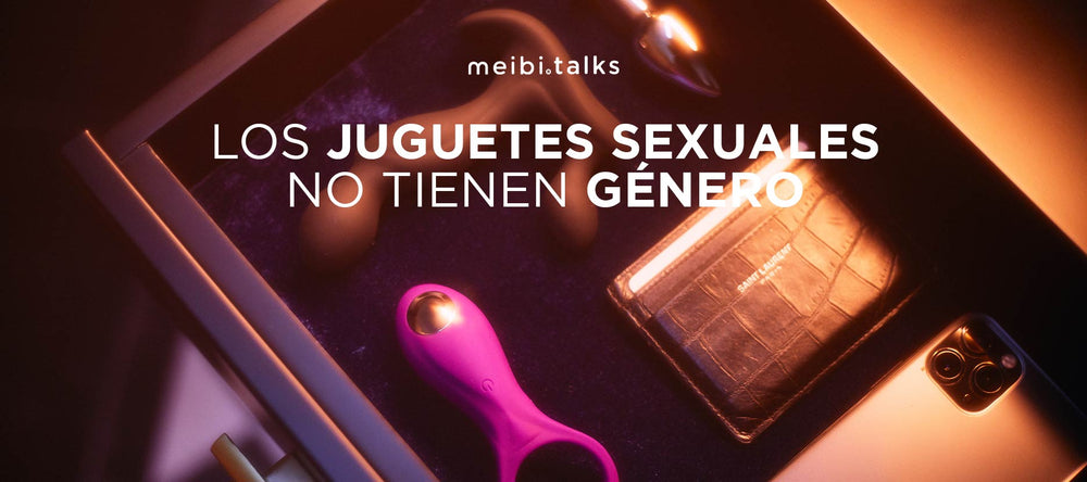 juguetessexuales-generosexo-meibitalks