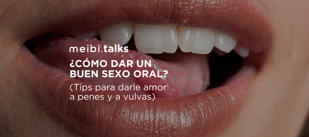 ¿Cómo dar buen sexo oral?