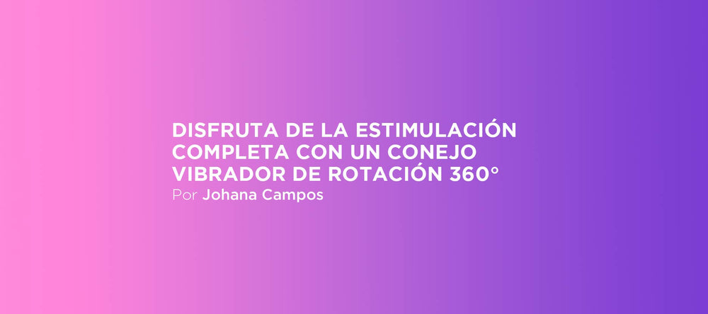 vibrador conejo con rotación 360