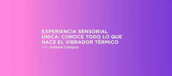 15 sextoys que tienes que probar sí o sí este 2025